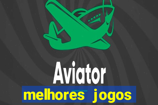 melhores jogos pagos android